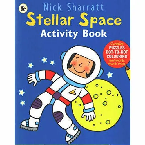 Nick Sharratt Activity 5 Books Collection Set Contains Puzzles Dot-To-Dot Colouring (Stellar Space, Fairy Tale Fun, Fantastic Farm)